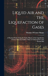 Couverture_Liquid Air and the Liquefaction of Gases