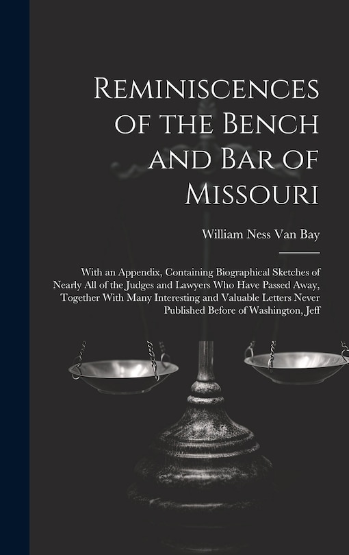 Couverture_Reminiscences of the Bench and Bar of Missouri