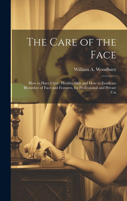 Front cover_The Care of the Face