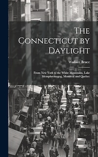 Couverture_The Connecticut by Daylight
