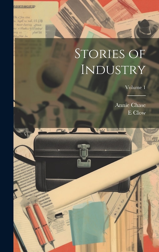 Couverture_Stories of Industry; Volume 1