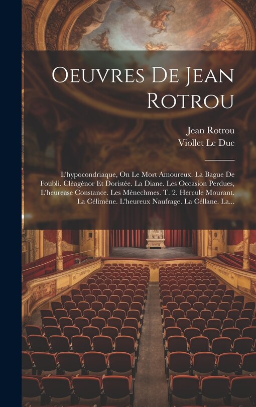 Front cover_Oeuvres De Jean Rotrou