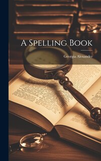 Front cover_A Spelling Book