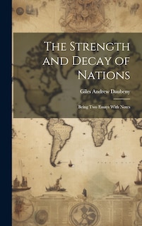 Front cover_The Strength and Decay of Nations