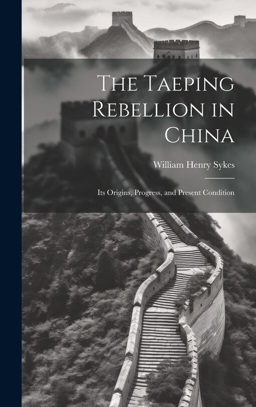 Front cover_The Taeping Rebellion in China