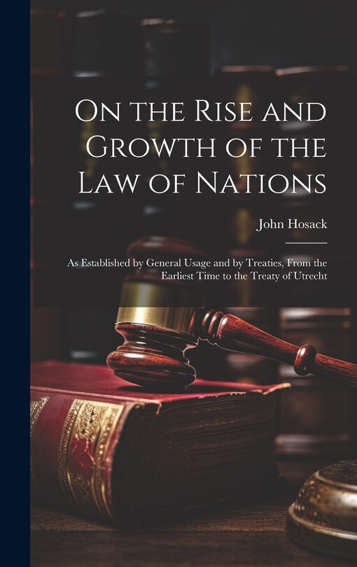 Couverture_On the Rise and Growth of the Law of Nations