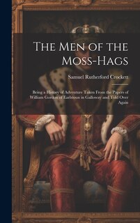 Front cover_The Men of the Moss-Hags