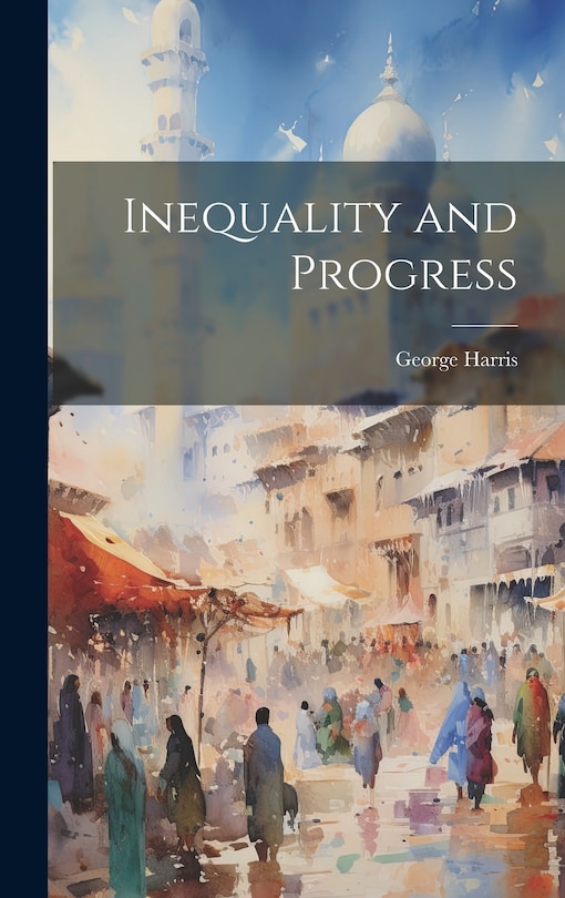 Front cover_Inequality and Progress