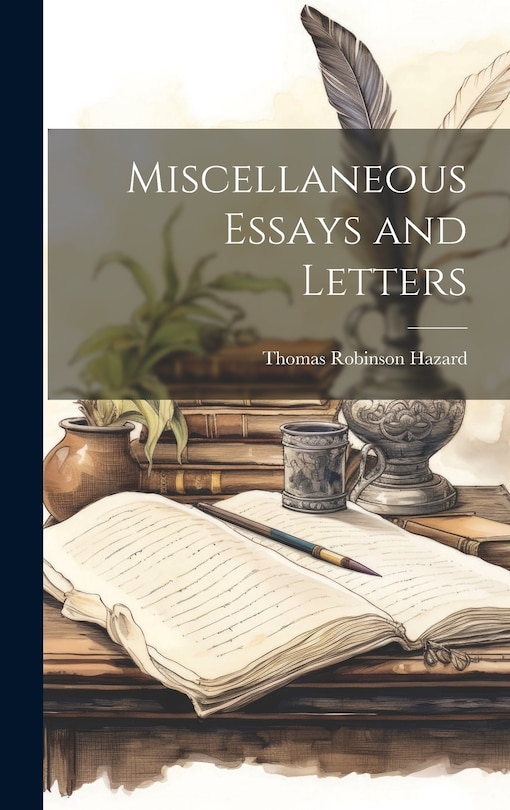 Couverture_Miscellaneous Essays and Letters