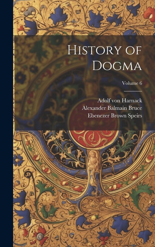 Front cover_History of Dogma; Volume 6
