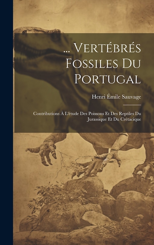 Couverture_... Vertébrés Fossiles Du Portugal