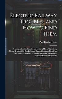 Front cover_Electric Railway Troubles and How to Find Them