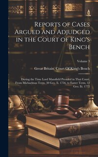 Front cover_Reports of Cases Argued and Adjudged in the Court of King's Bench
