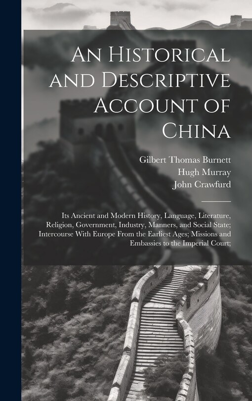 Front cover_An Historical and Descriptive Account of China