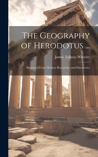 Couverture_The Geography of Herodotus ...