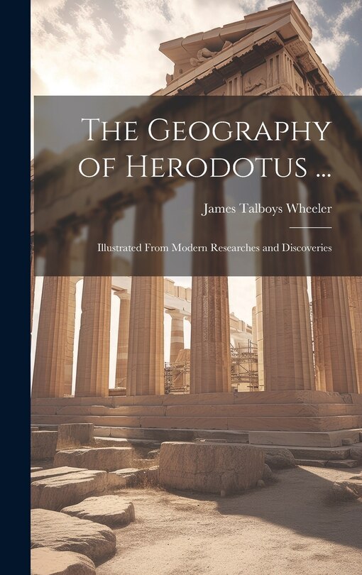 Couverture_The Geography of Herodotus ...
