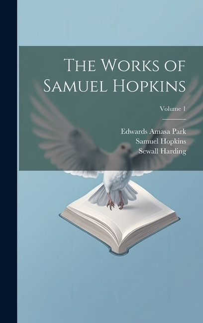 Front cover_The Works of Samuel Hopkins; Volume 1