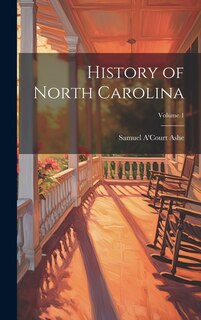 Front cover_History of North Carolina; Volume 1