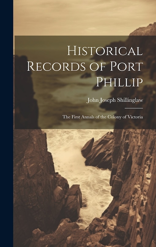 Front cover_Historical Records of Port Phillip