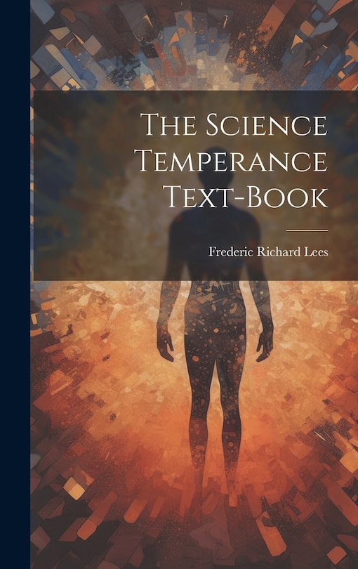 Couverture_The Science Temperance Text-Book