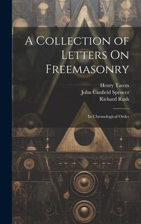 Front cover_A Collection of Letters On Freemasonry