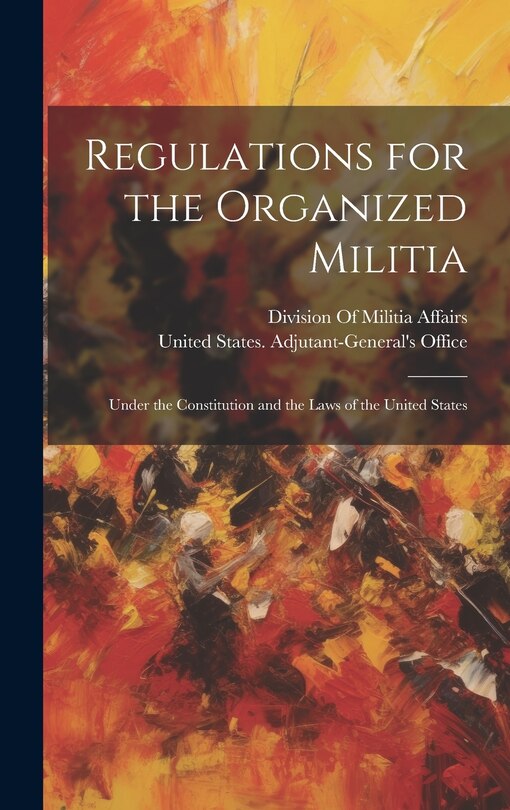 Front cover_Regulations for the Organized Militia