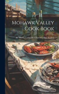Front cover_Mohawk Valley Cook Book