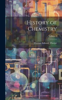 Couverture_History of Chemistry; Volume 2