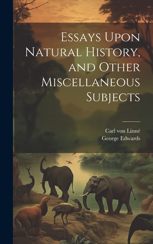 Front cover_Essays Upon Natural History, and Other Miscellaneous Subjects