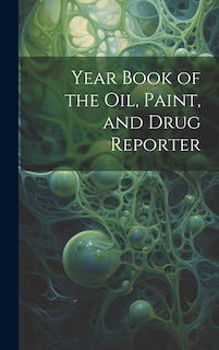 Front cover_Year Book of the Oil, Paint, and Drug Reporter