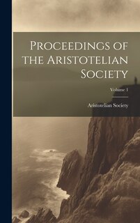 Front cover_Proceedings of the Aristotelian Society; Volume 1