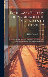 Front cover_Economic History of Virginia in the Seventeenth Century
