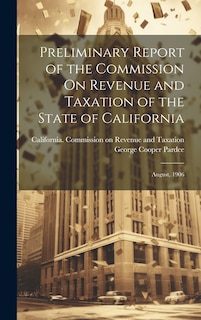 Couverture_Preliminary Report of the Commission On Revenue and Taxation of the State of California
