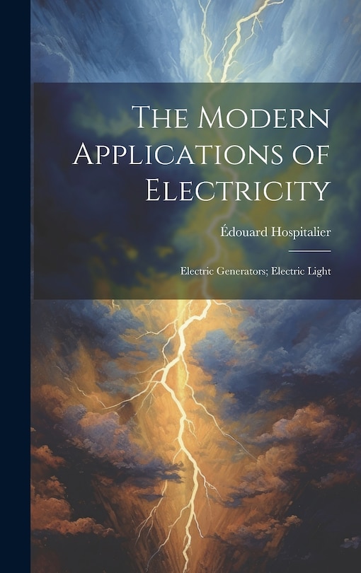 Couverture_The Modern Applications of Electricity