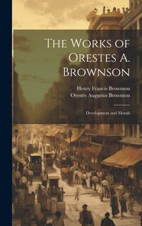 Front cover_The Works of Orestes A. Brownson