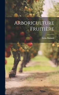 Front cover_Arboriculture Fruiti&egrave;re