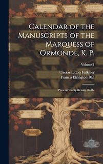 Couverture_Calendar of the Manuscripts of the Marquess of Ormonde, K. P.