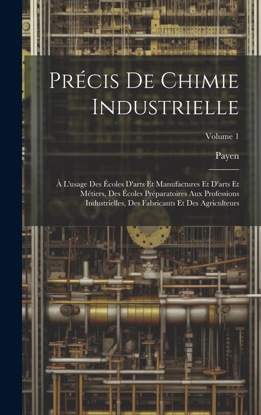 Front cover_Précis De Chimie Industrielle