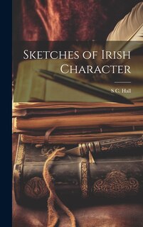 Couverture_Sketches of Irish Character