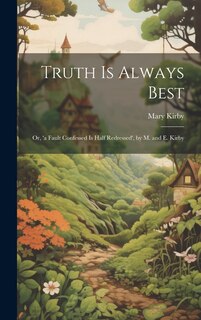 Couverture_Truth Is Always Best