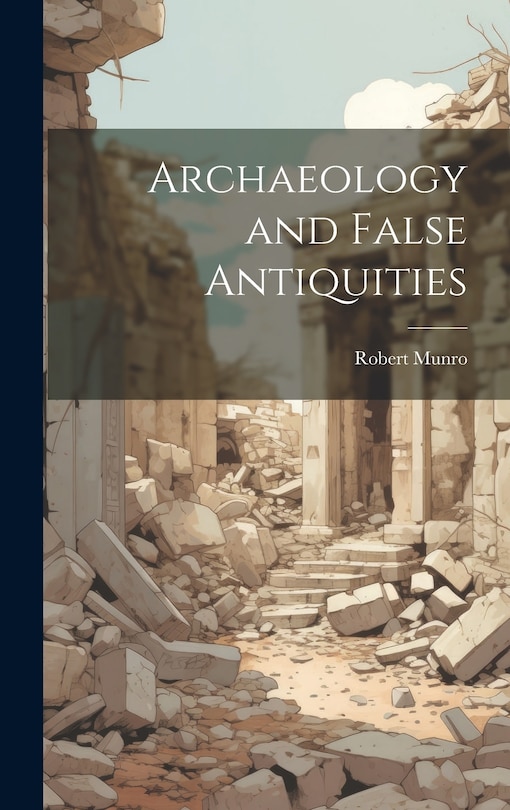Couverture_Archaeology and False Antiquities