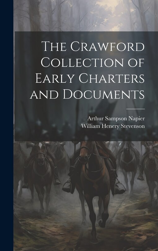 Front cover_The Crawford Collection of Early Charters and Documents