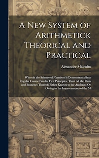 Front cover_A New System of Arithmetick Theorical and Practical