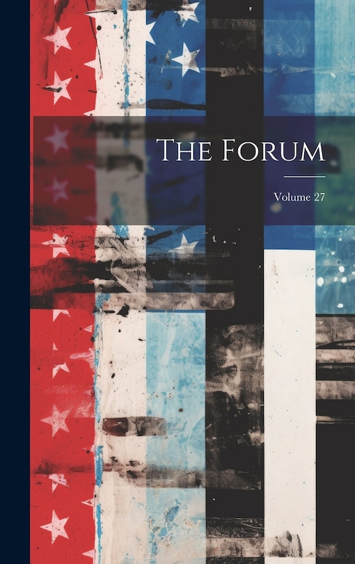 Front cover_The Forum; Volume 27