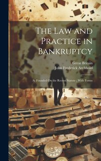 Front cover_The Law and Practice in Bankruptcy