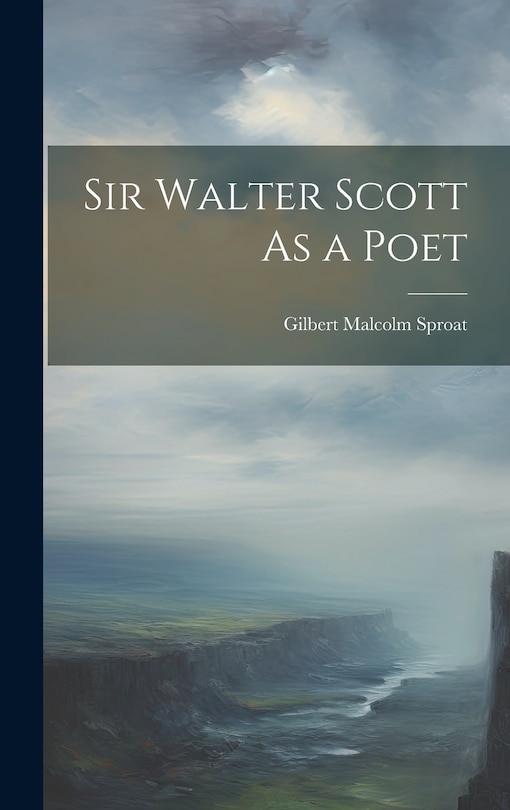 Front cover_Sir Walter Scott As a Poet