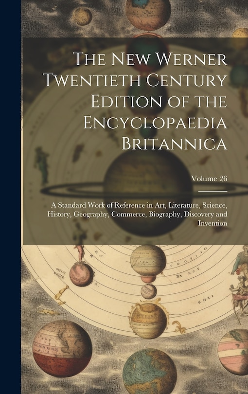 Couverture_The New Werner Twentieth Century Edition of the Encyclopaedia Britannica