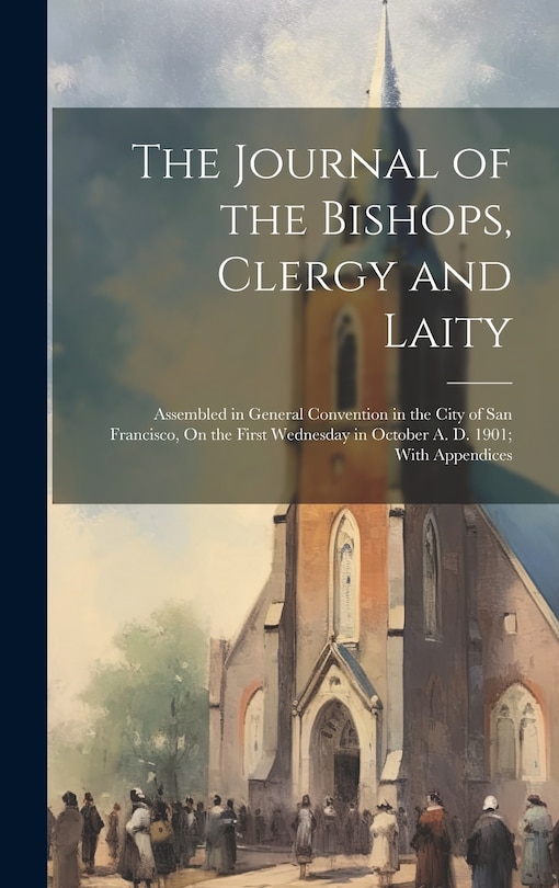 Couverture_The Journal of the Bishops, Clergy and Laity