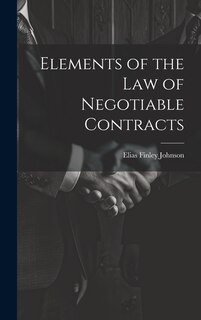 Front cover_Elements of the Law of Negotiable Contracts