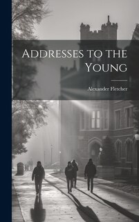 Front cover_Addresses to the Young